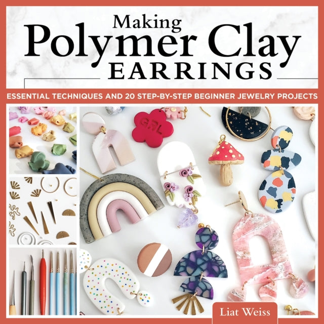 Cover image for 9781497102729 - Making Polymer Clay Earrings