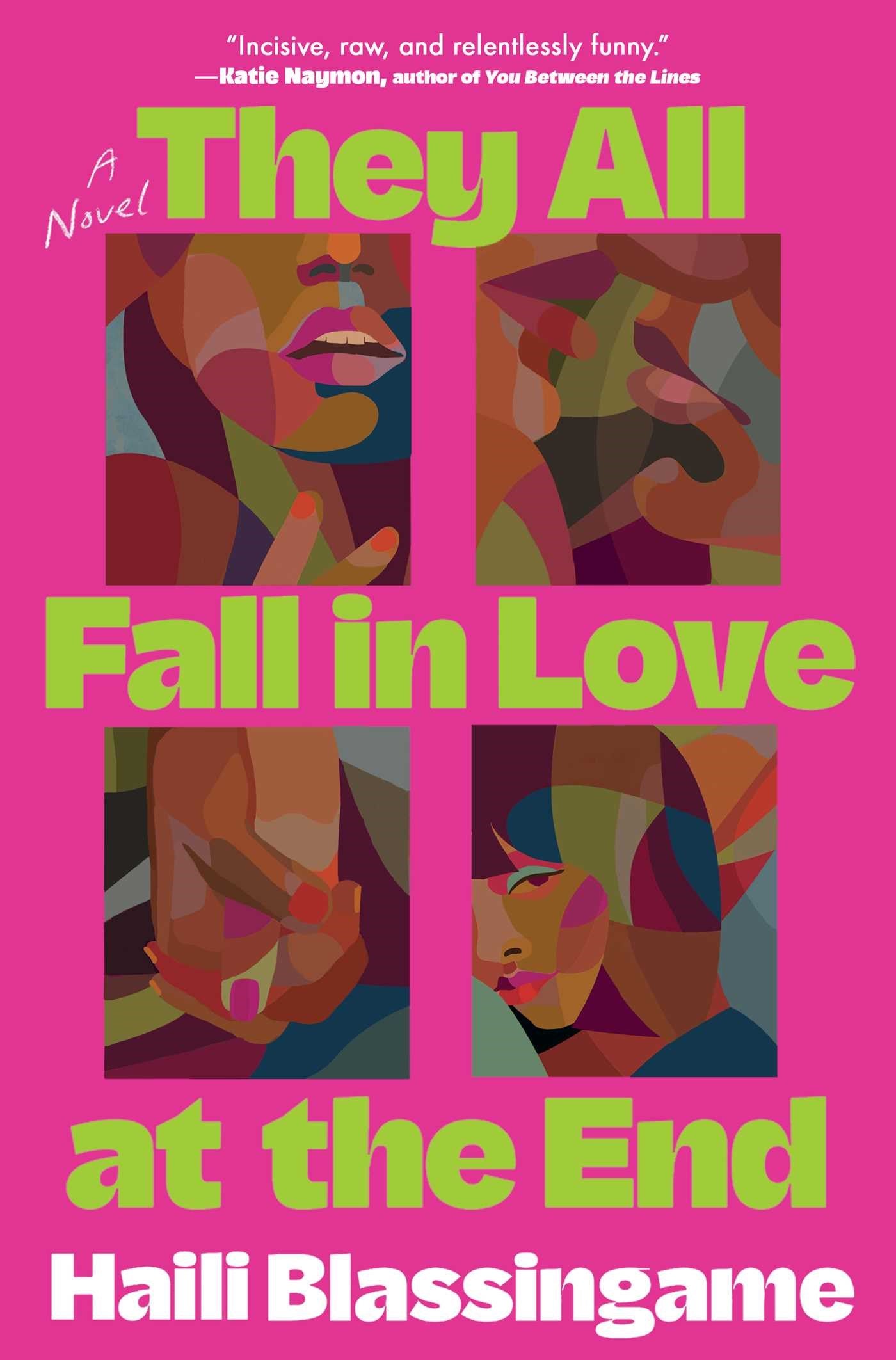They All Fall in Love at the End by Haili Blassingame