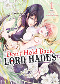 Don't-Hold-Back,-Lord-Hades-Manga-volume-1