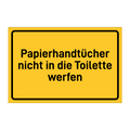 Papierhandtücher nicht in die Toilette werfen & Papierhandtücher nicht in die Toilette werfen
