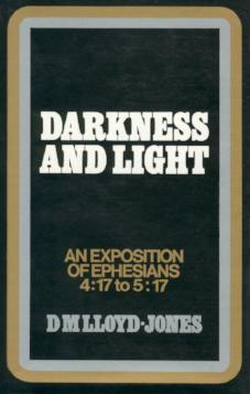 Ephesians (volume 5): 4:17-5:17