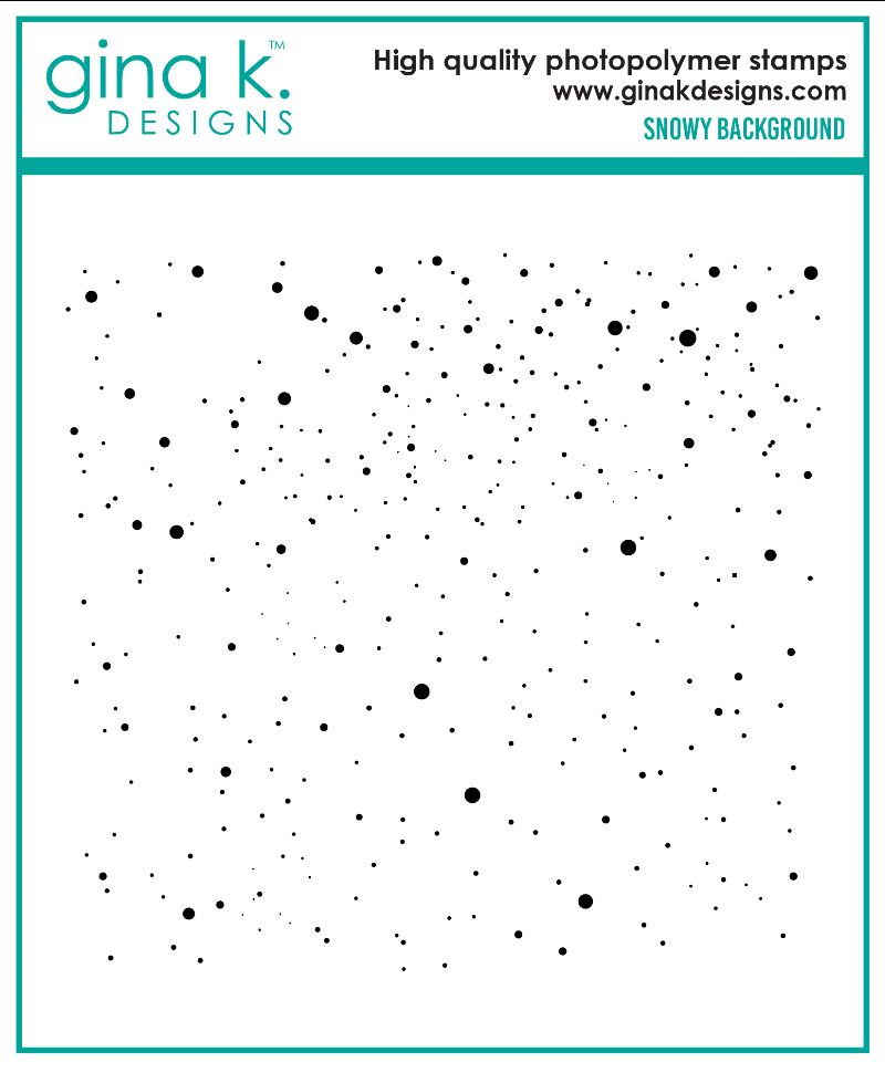 Gina K. Designs - Background Stamp - Snowy. Available at Embellish Away located in Bowmanville Ontario Canada.