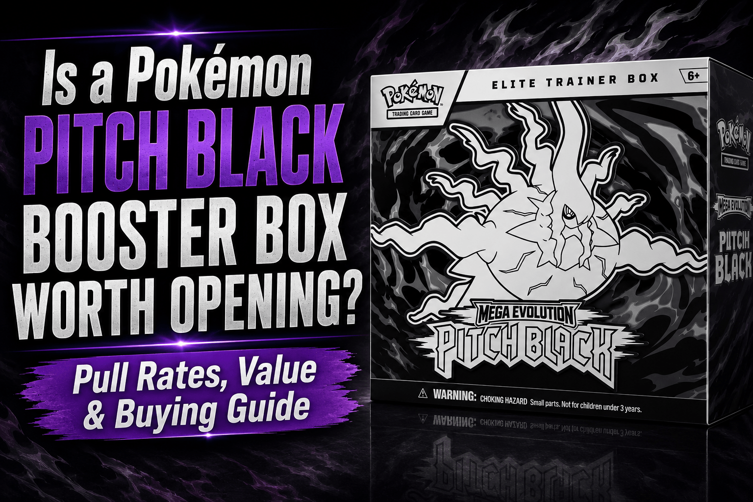 Is a Pokémon Pitch Black Booster Box Worth Opening? Pull Rates, Value & Buying Guide
