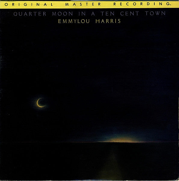 Emmylou Harris - Quarter Moon In a Ten Cent Town Original Master Recording - VINTAGE vinyl record for sale