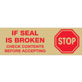 2" x 55 yds. - "Stop If Seal Is Broken..." Tan (18 Pack) Tape Logic®Messaged Carton Sealing Tape (T901P01T18PK) Case Of 18