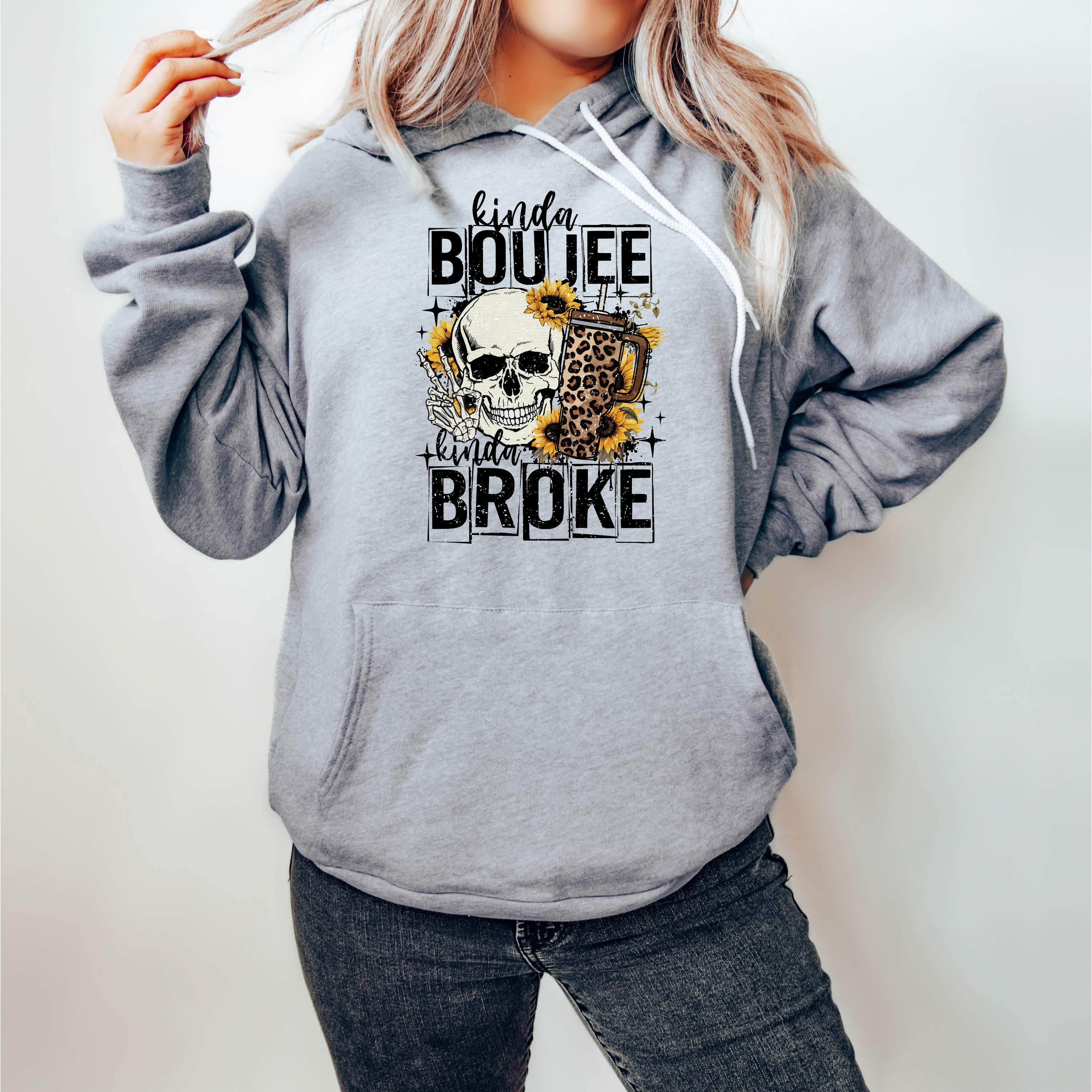 Kinda Boujee, Kinda Broke Sweatshirt