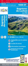 Carte de randonnée IGN TOP 25 n° 1848 OTR (résistante) - Bagnères-de-Luchon & Lac d'Oô (Pyrénées) carte de randonnée IGN