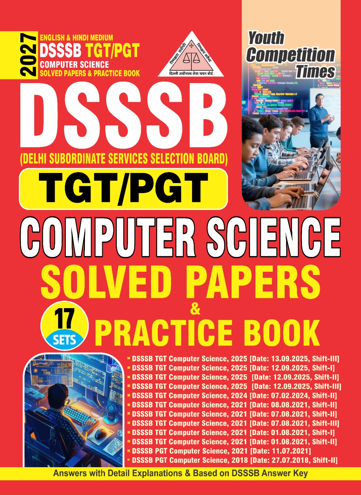 DSSSB TGT/PGT I Computer Science I Solved Papers & Practice Book I 17 Sets I English Medium I 2027