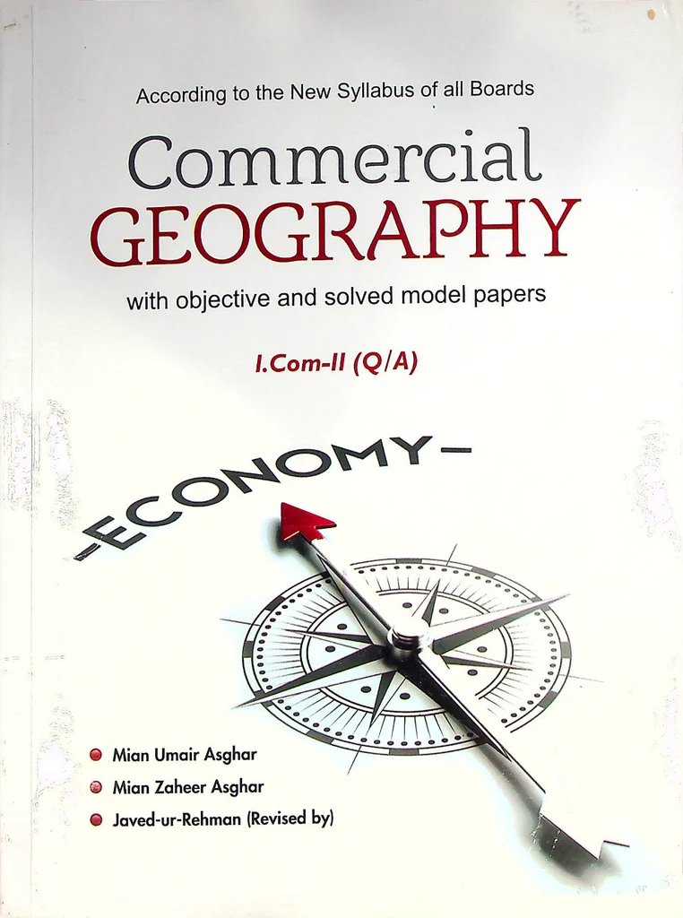 Commercial Geography I.Com Part 2 By Mian Umair Ashgar