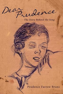 Paperback of Dear Prudence: The Story Behind the Song by Createspace Independent Publishing Platform, showing the book cover with title art.