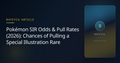 Pokémon SIR Odds & Pull Rates (2026): Chances of Pulling a…