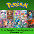 Pokemon Special Illustration Rare and Illustration Rare: Choose Your Card  IR SIR