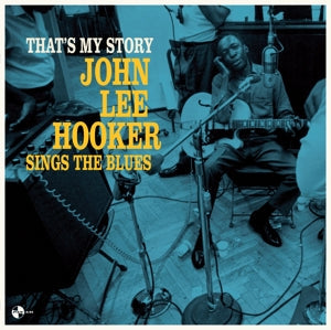John Lee Hooker – That's My Story: John (LP)